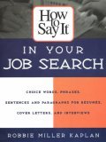 How to Say it in Your Job Search 